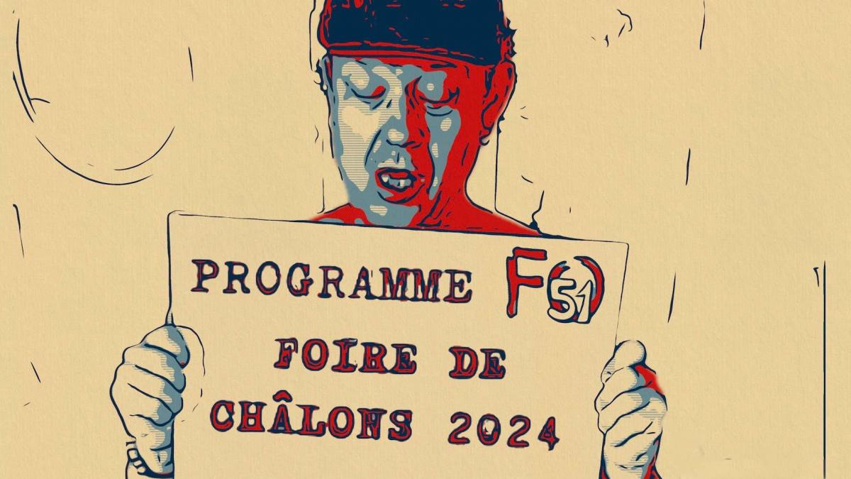 programme foire de Châlons 2024 Union Départementale Cgt-FO